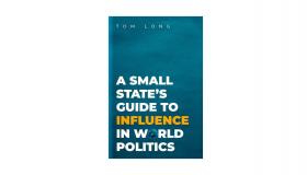Book jacket for A Small State's Guide to Influence in World Politics
